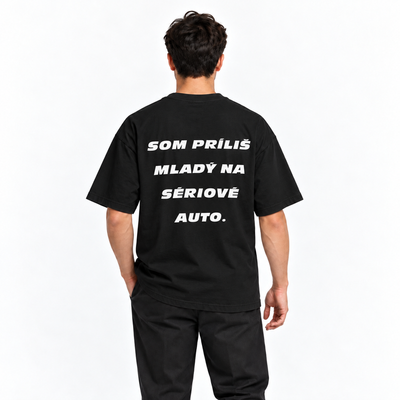 Som príliš mladý na sériové auto