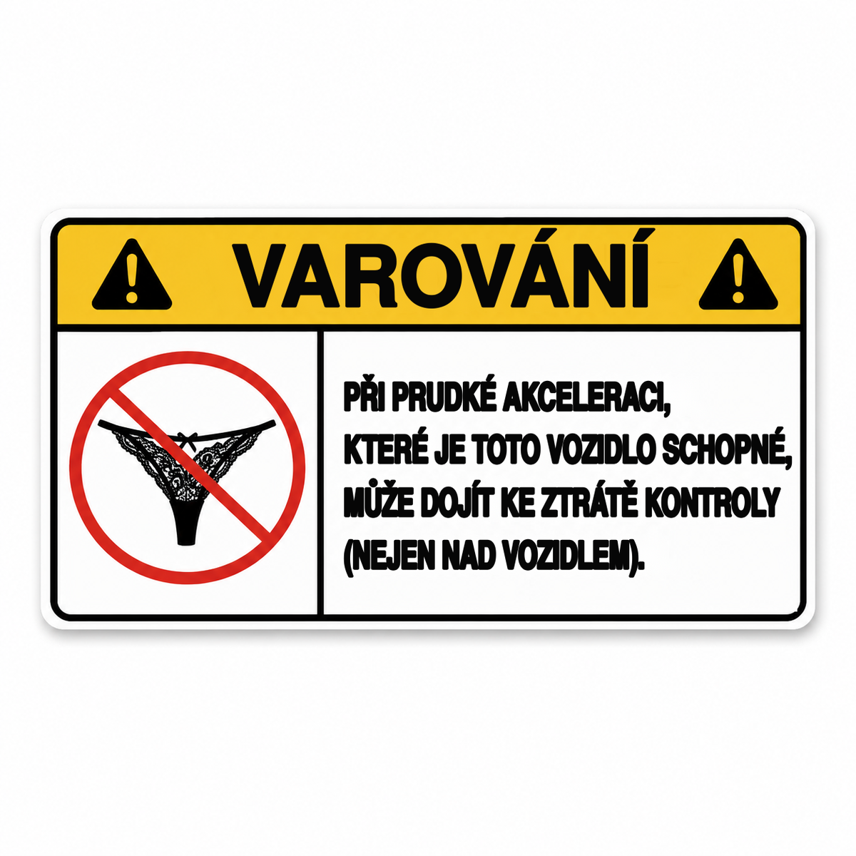 Nálepka VAROVANIE – Akcelerácia – česká verzia