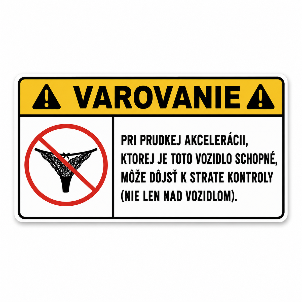 Nálepka VAROVANIE – Akcelerácia – slovenská verzia