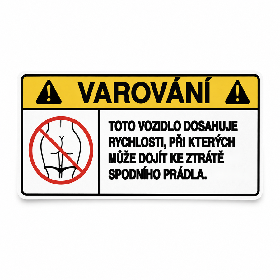 Nálepka VAROVANIE – Rýchlosť – česká verzia