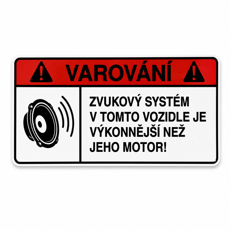 Nálepka VAROVANIE – Zvukový systém – česká verzia