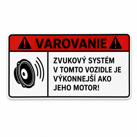 Zvukový systém silnejší ako motor – nálepka na auto