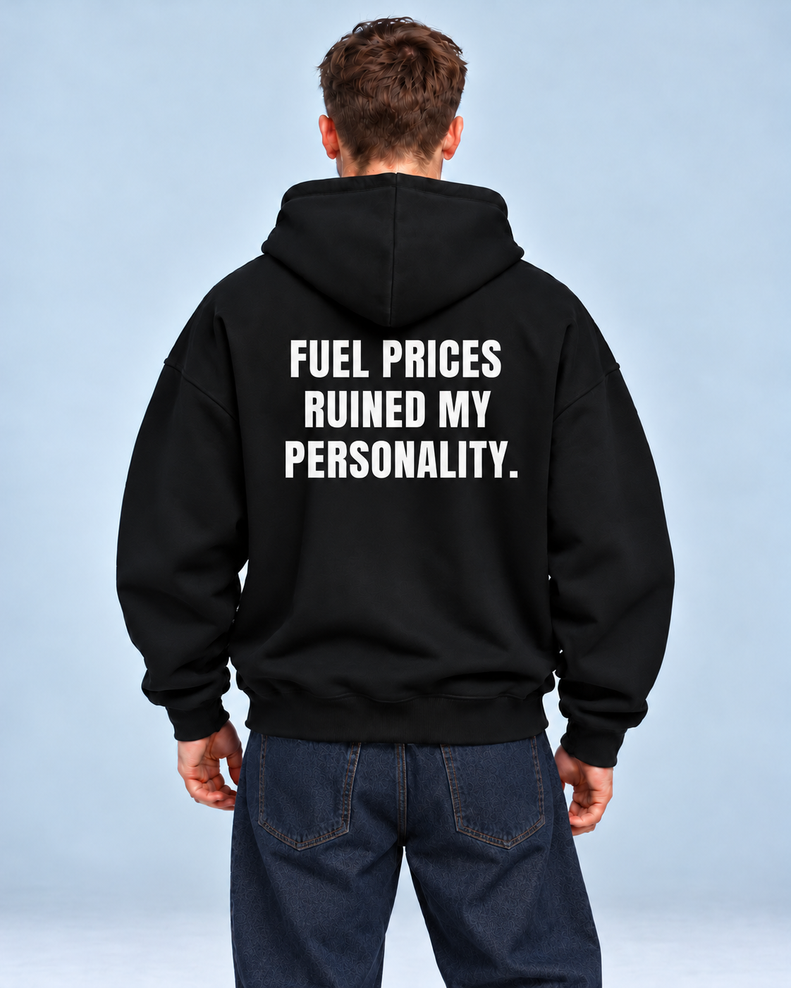 Fuel Prices Ruined My Personality – čierna oversized mikina, pohľad zozadu