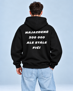 Najazdené 300 000, ale stále fičí – oversized mikina