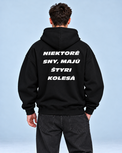 Niektoré sny majú štyri kolesá – oversized mikina