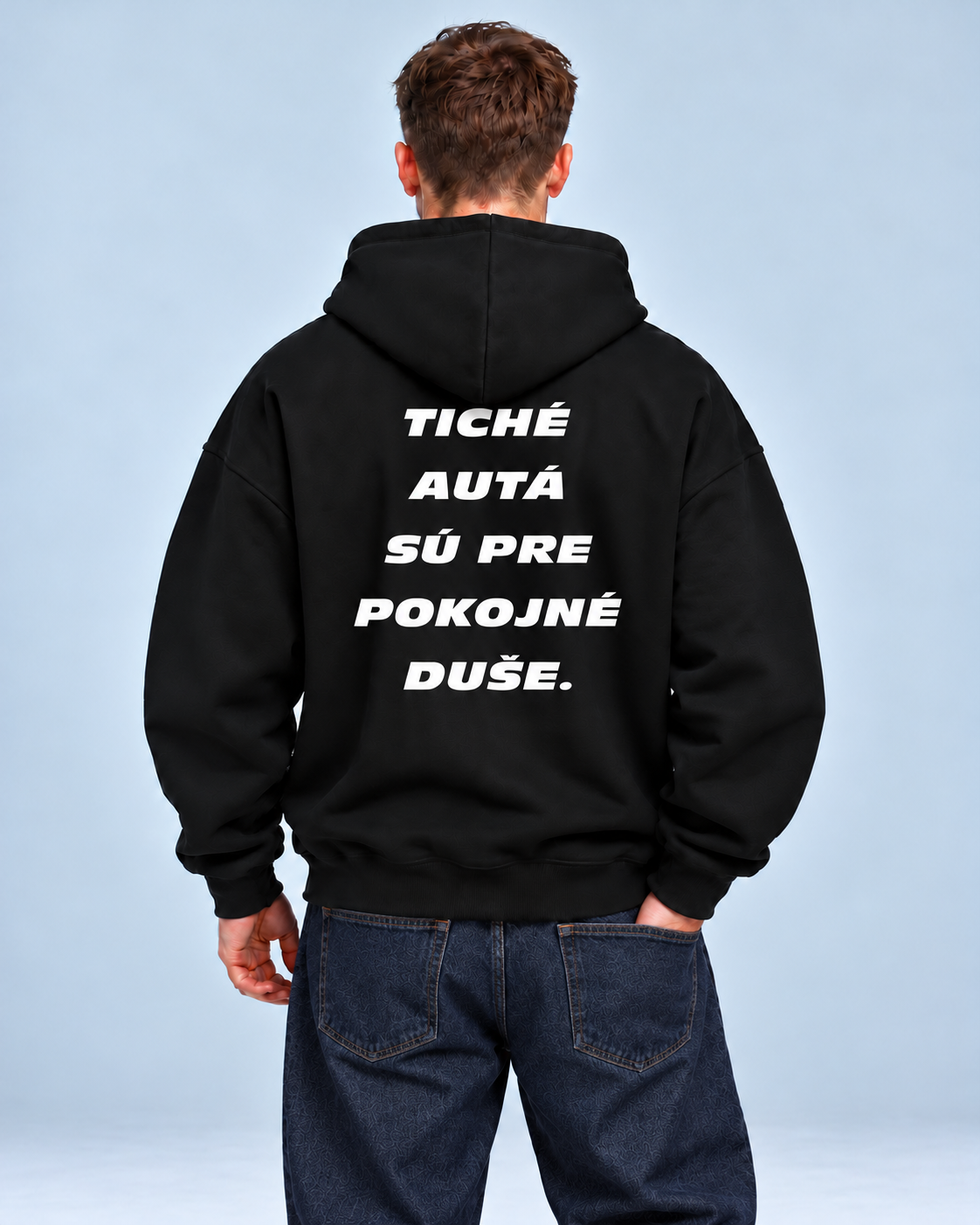 Tiché autá sú pre pokojné duše – čierna oversized mikina, pohľad zozadu