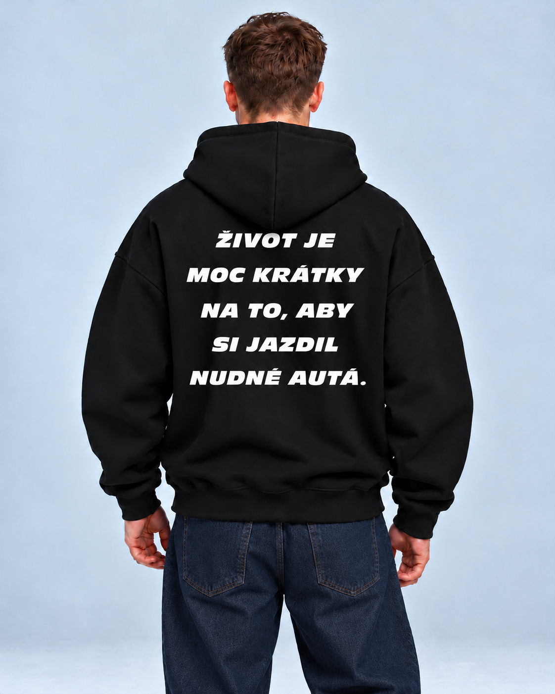 Život je moc krátky na nudné autá – čierna oversized mikina, pohľad zozadu