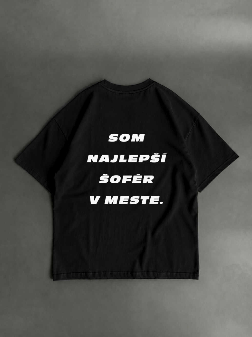 Som najlepší šofér – v meste – čierne tričko zozadu