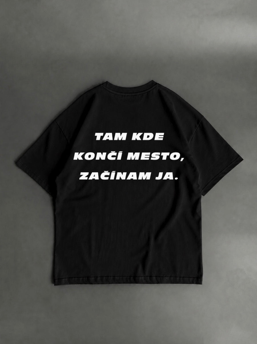 Tam, kde končí mesto, začínam ja – čierne oversized tričko s potlačou